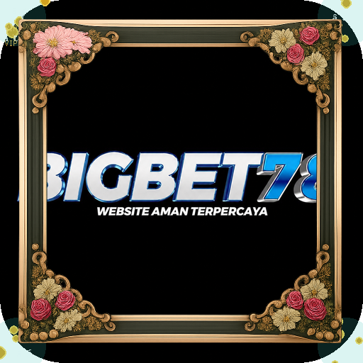 bigbet78 — mitra unggulan